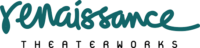 Renaissance Theaterworks